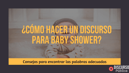 Discurso de Baby Shower: Palabras para la fiesta premamá